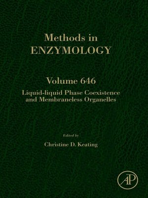 cover image of Liquid-Liquid Phase Coexistence and Membraneless Organelles